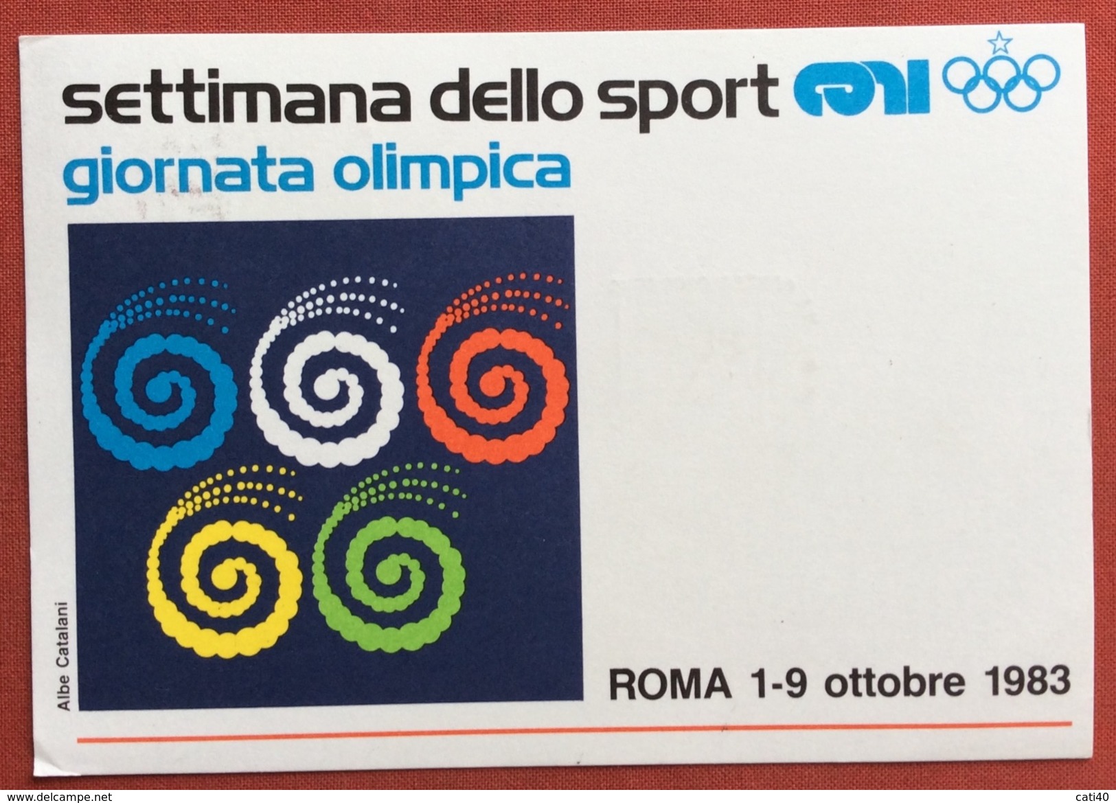 C.O.N.I. GIOCHI DELLA GIOVENTU' CARTOLINA E ANNULLO SPECIALE ROMA GIORNATA OLIMPICA 1983 - Non Classificati