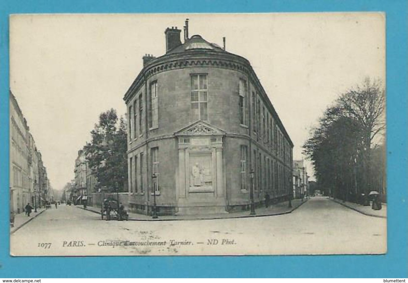 1077 - Clinique D'accouchement Tarnier Construite En 1881 PARIS VIème - Distrito: 06