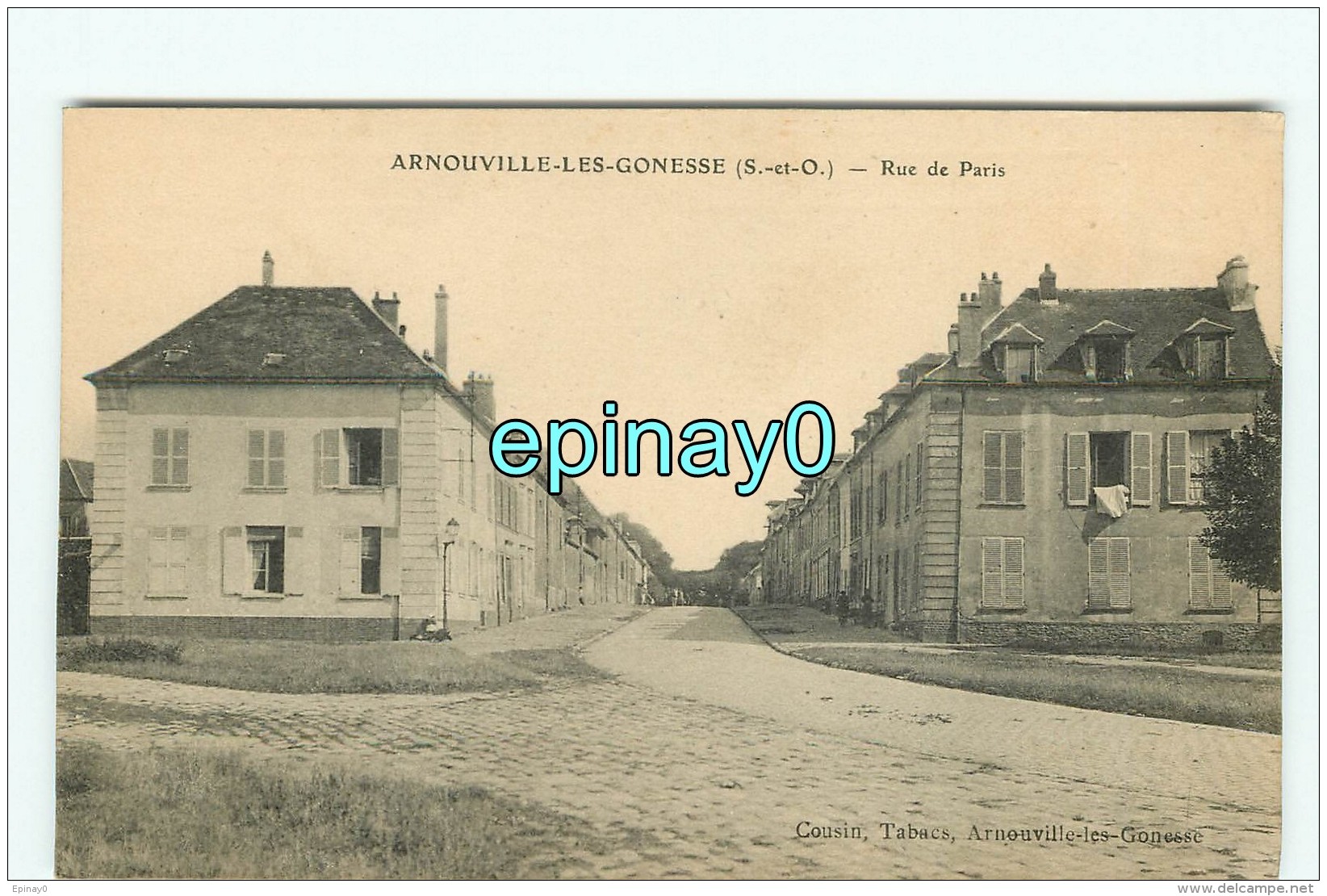 B - 95 - ARNOUVILLE LES GONESSES - Rue De Paris - édition Cousin - Arnouville Les Gonesses