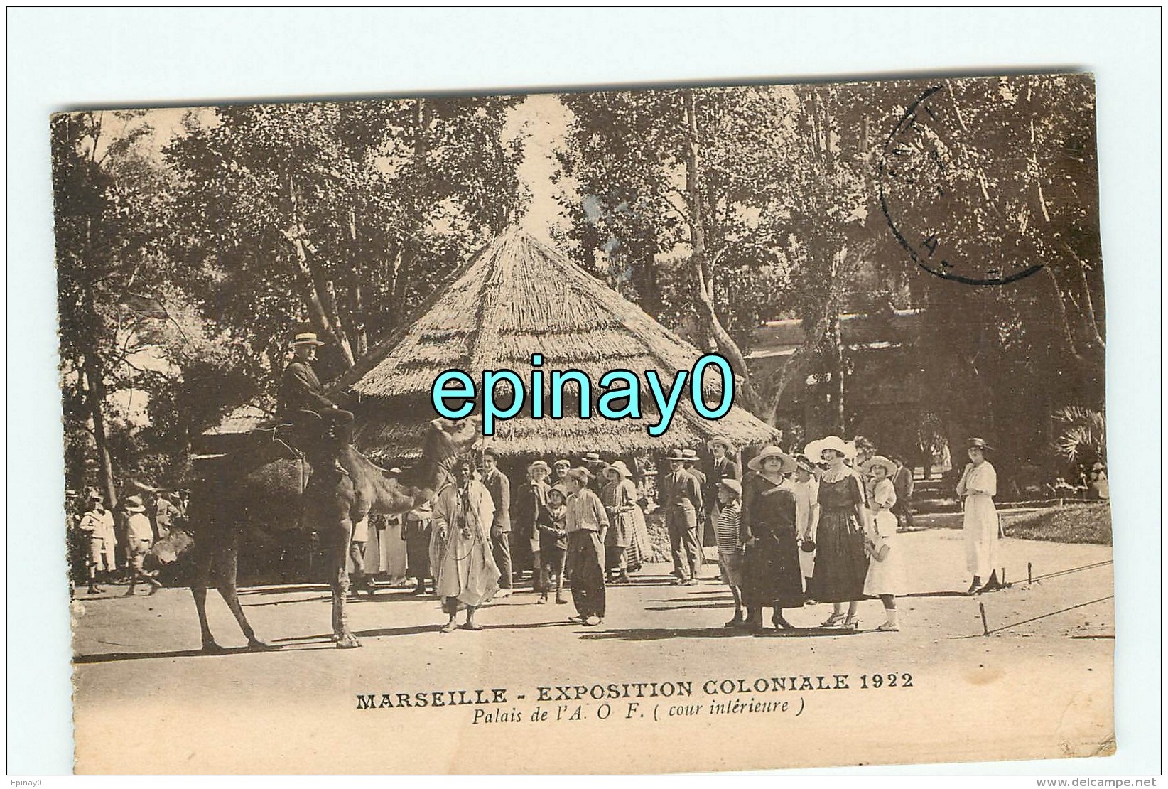 13 - MARSEILLE - Lot De 4 Cartes Sur L'expostion Coloniale 1922 - Chameaux - Chamelier Thouaregs - Senegalais - Senegal - Expositions Coloniales 1906 - 1922