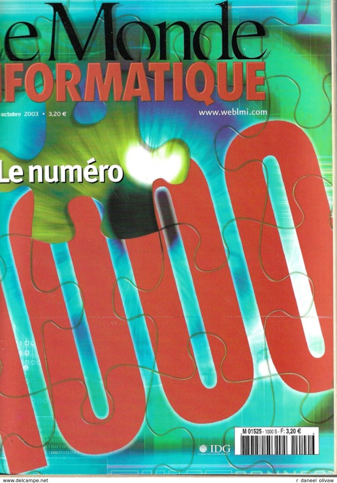 Le Monde Informatique N° 1000 - 31 Octobre 2003 (TBE) - Informatica