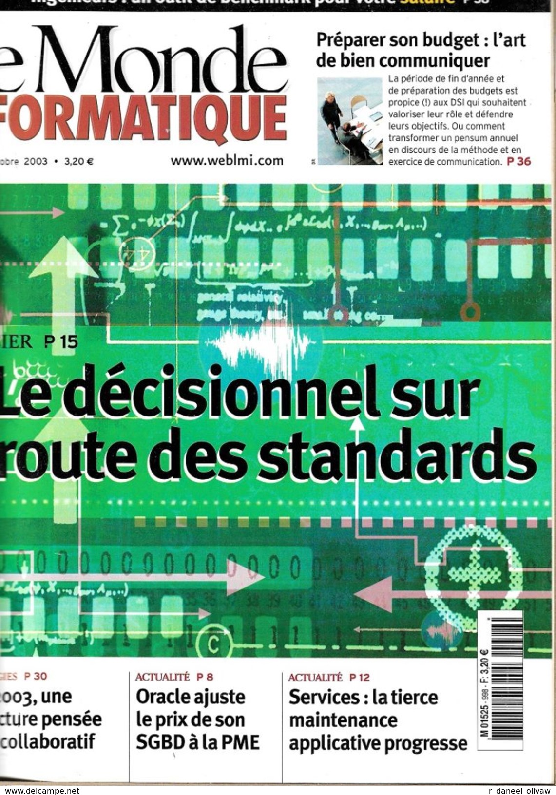 Le Monde Informatique N° 998 - 17 Octobre 2003 (TBE) - Informatique