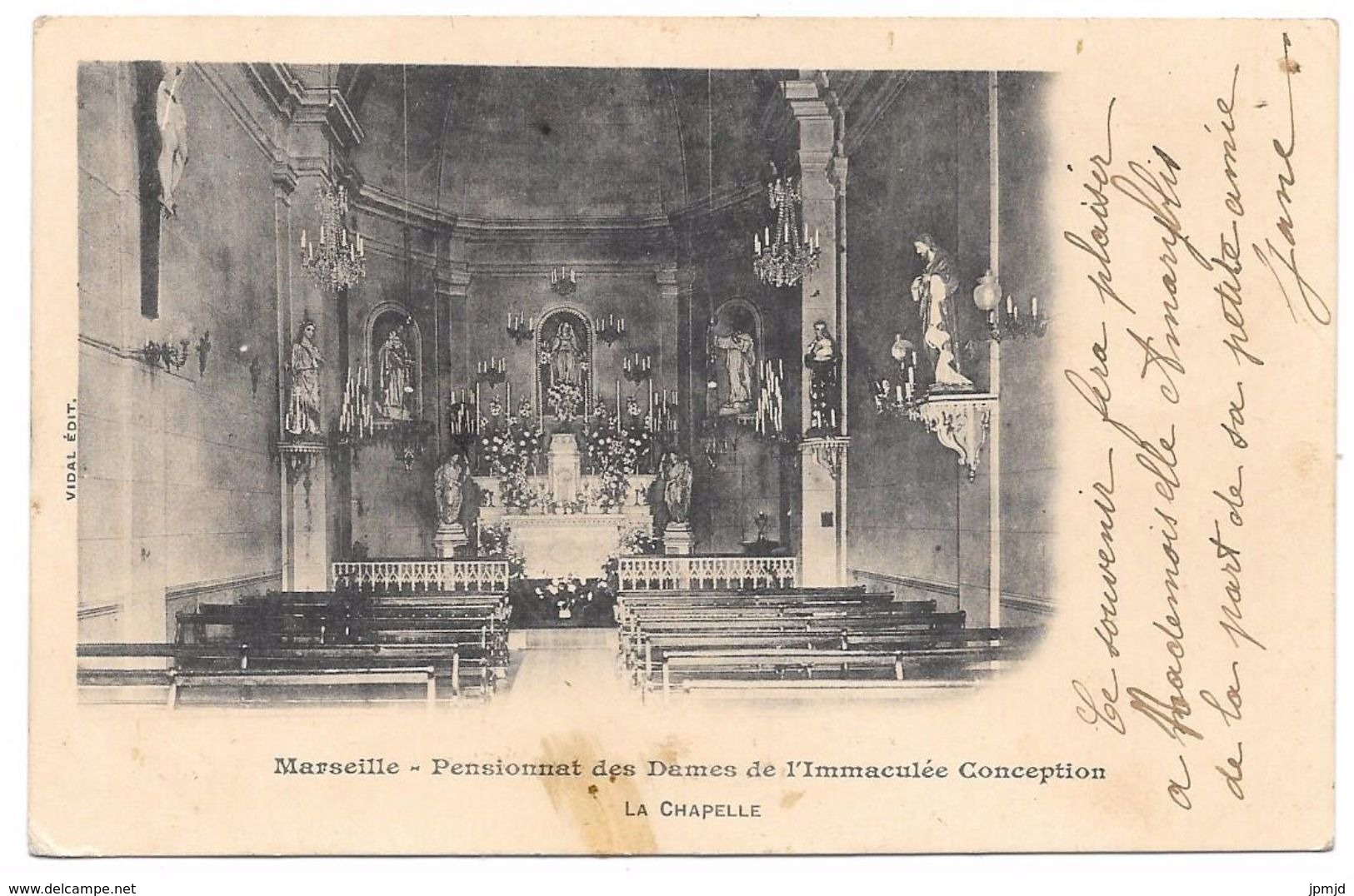 13 - MARSEILLE - Pensionnat Des Dames De L'Immaculée Conception - La Chapelle - Ed. Vidal - Cpa "précurseur" 1905 - Saint Barnabé, Saint Julien, Montolivet