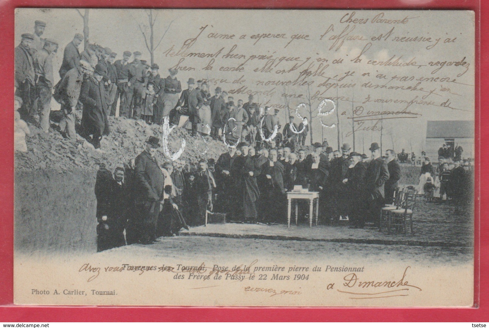 Froyennes - Pose De La Première Pierre Du Pensionnat Des Frères De Passy , Le 22 Mars 1904 ( Voir Verso ) - Tournai