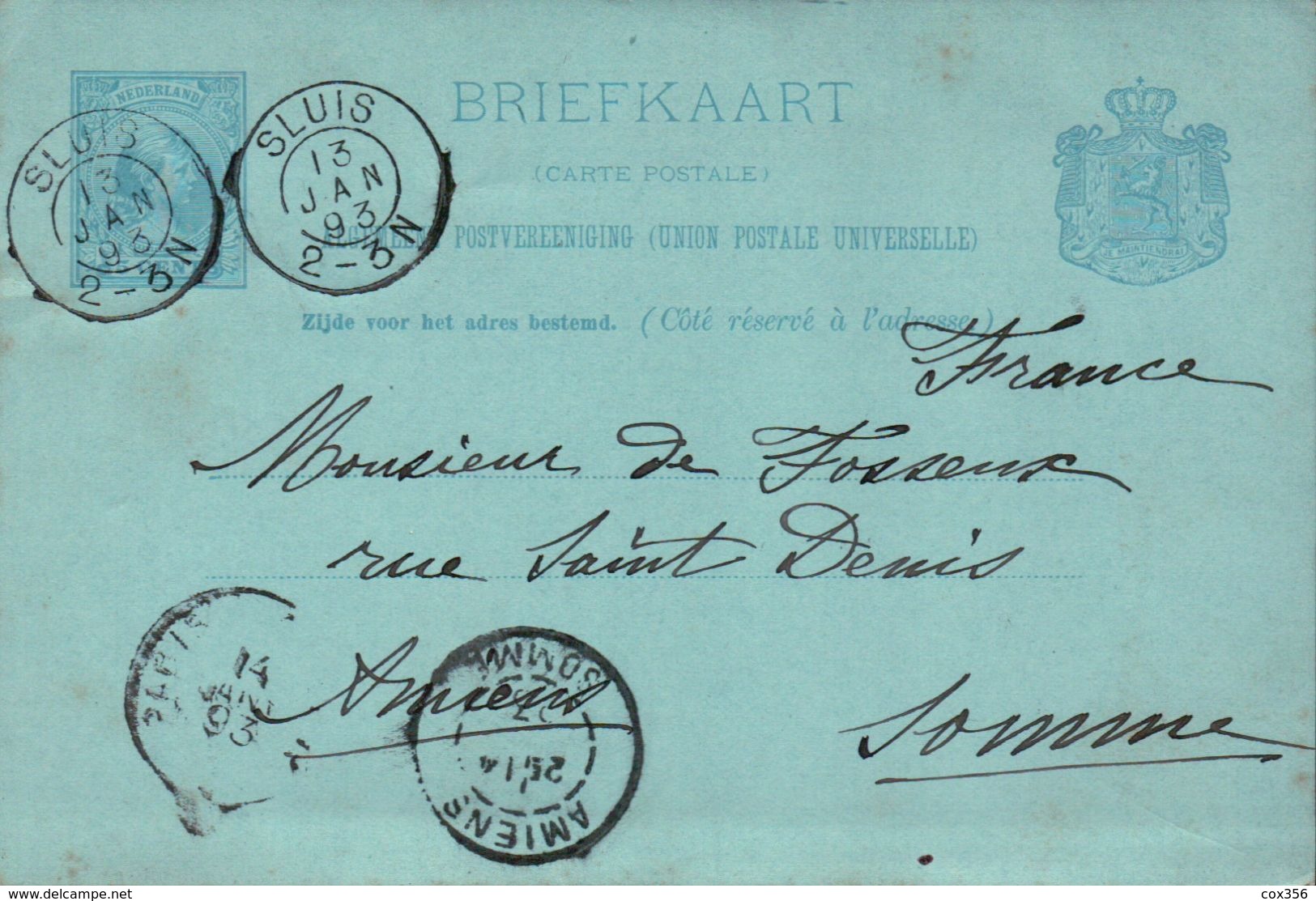 CPA ENTIER POSTAL SLUIS Vers AMIENS En 1893 Adressés à Mr DE FOSSEUX . - Postal Stationery