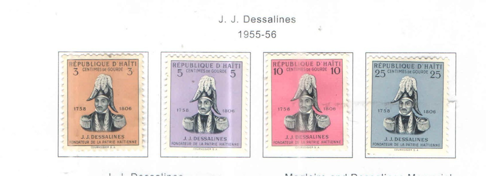 Haiti 1955/56 Dessalines   Valori 4 Nuovi Scott.406/409 See Scans - Haiti