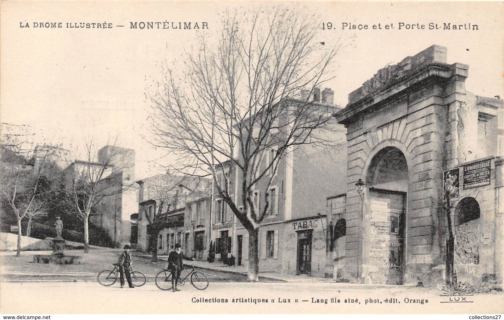 26-MONTELIMAR- PLACE ET PORTE ST MARTIN - Montelimar