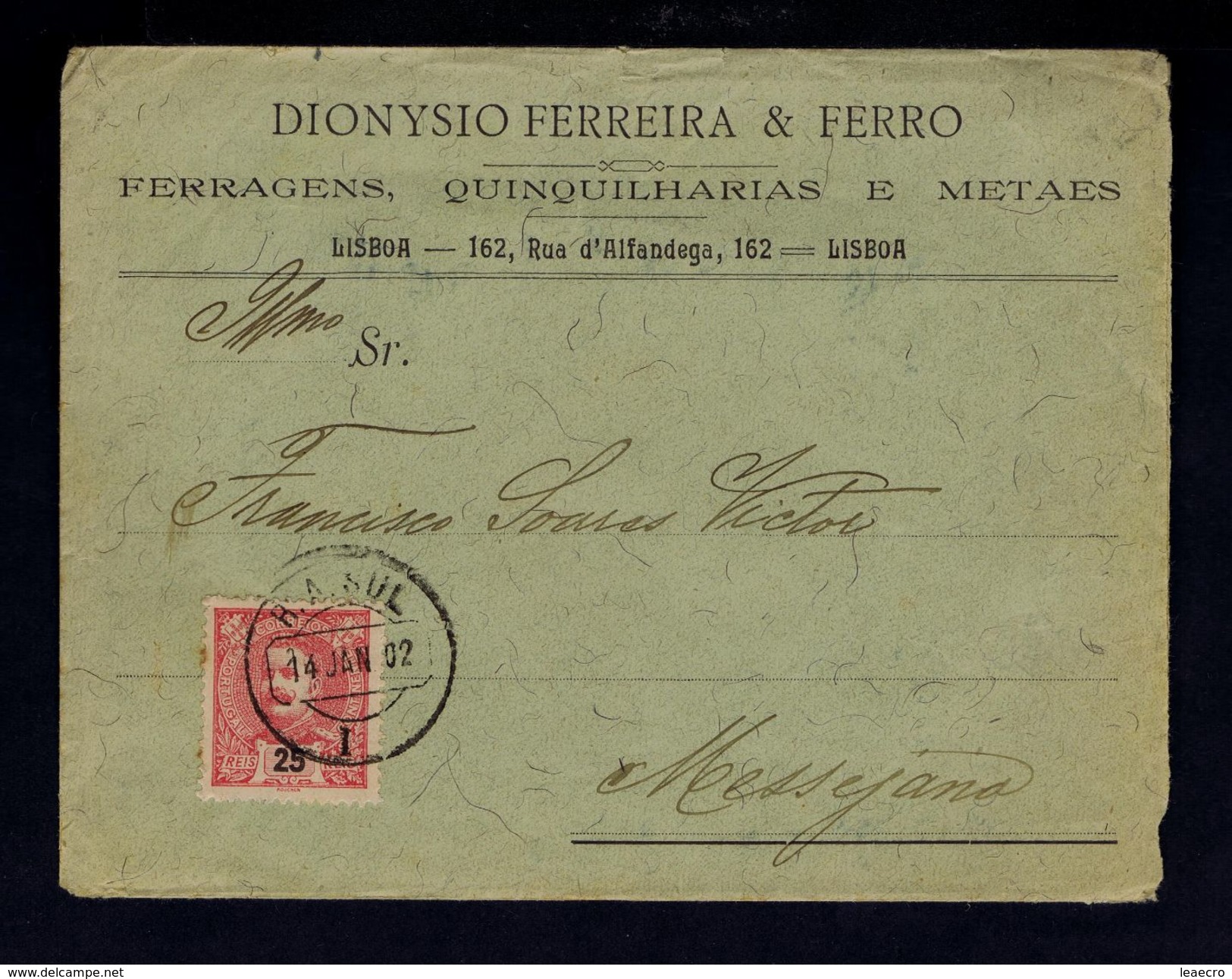 Portugal Don Charles R.A.SUL 1902 Messejana Publicitary Cover DIONYSIO FERREIRA & FERRO Metal Hardware Fittings Gc2858 - Lettres & Documents