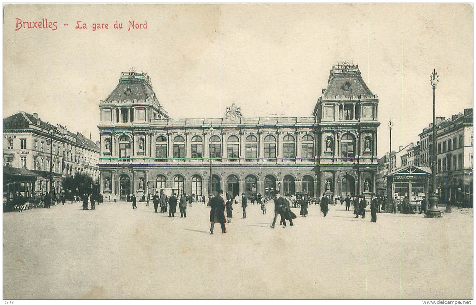 BRUXELLES - La Gare Du Nord - Chemins De Fer, Gares