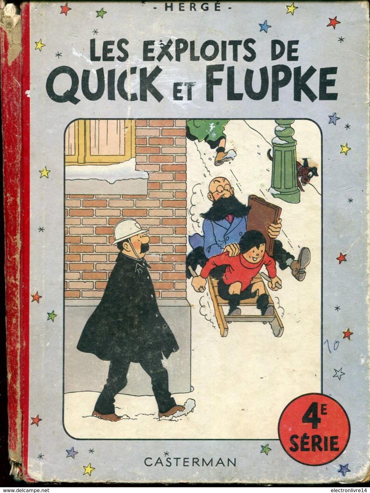 Herge Les Exploits De Quick Et Flupke Casterman 4e Serie - Quick Et Flupke