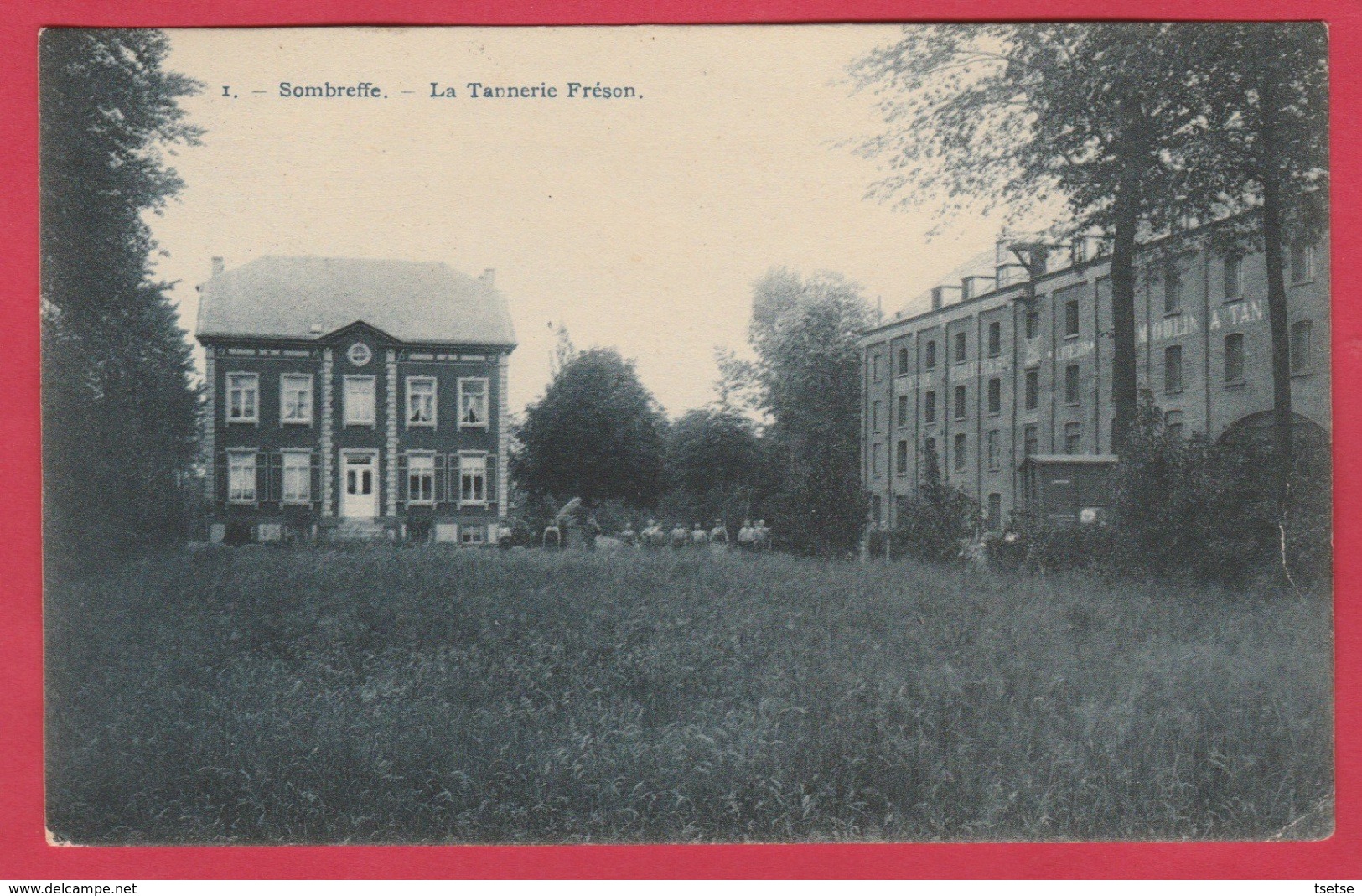 Sombreffe - La Tannerie Fréson -1910 ( Voir Verso ) - Sombreffe