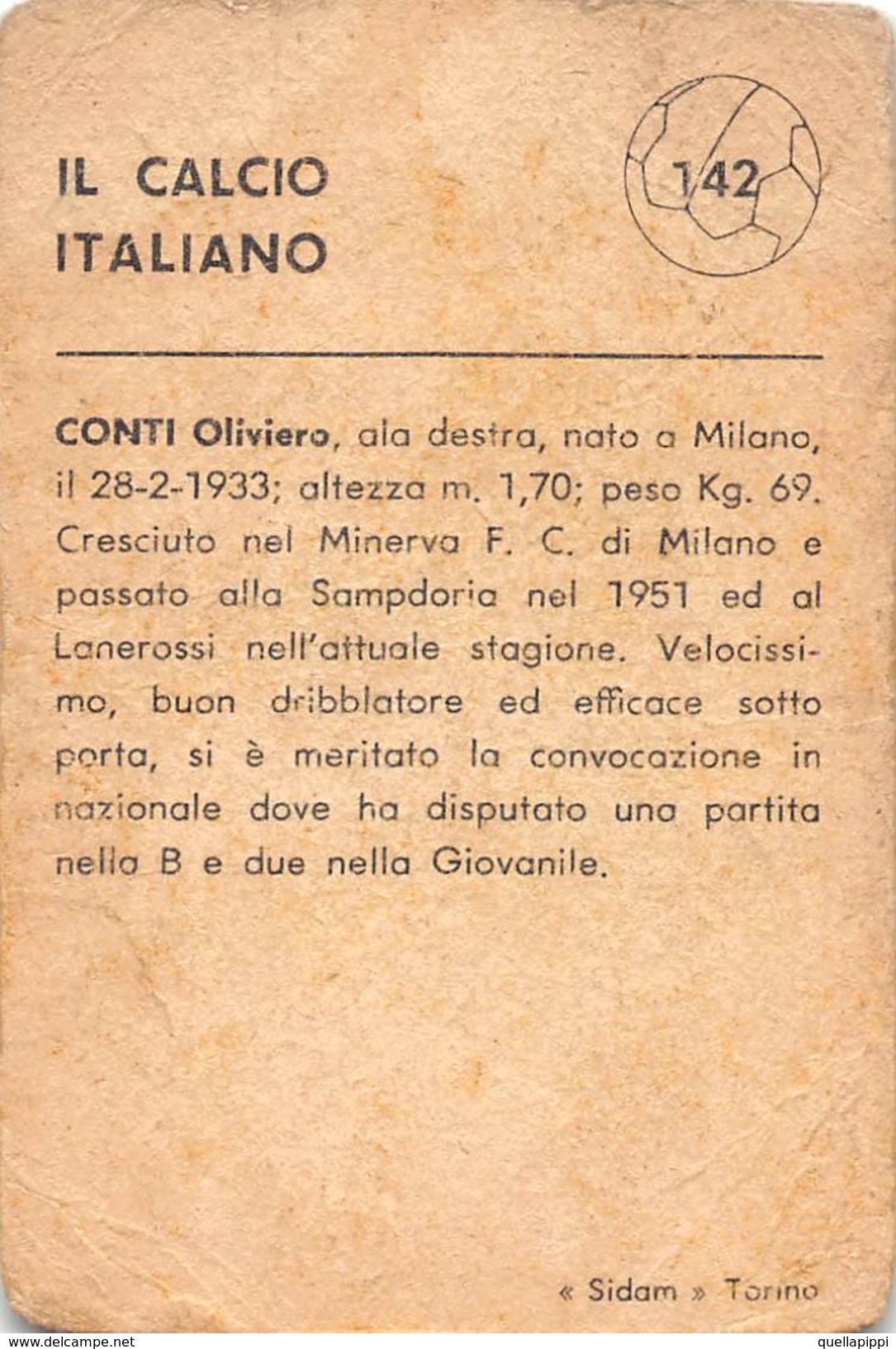 D6298 "CONTI OLIVIERO - LANEROSSI"  FIGURINA ORIGINALE CARTONATA DELLA S.T.E.F. - TORINO NR. 142 - 1959/1960 - Trading Cards