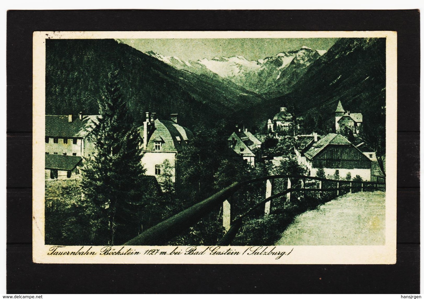 PRW160 POSTKARTE JAHR 1925 TAUERNBAHN BÖCKSTEIN GEBRAUCHT SIEHE ABBILDUNG - Böckstein