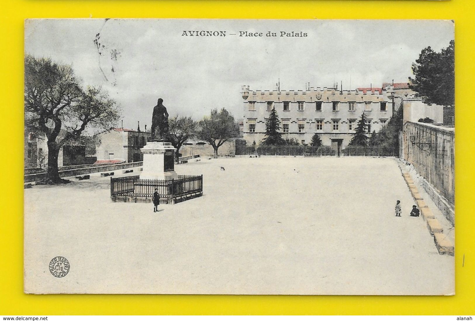 AVIGNON Rare Colorisée Place Du Palais (Bauer) Vaucluse (84) - Avignon