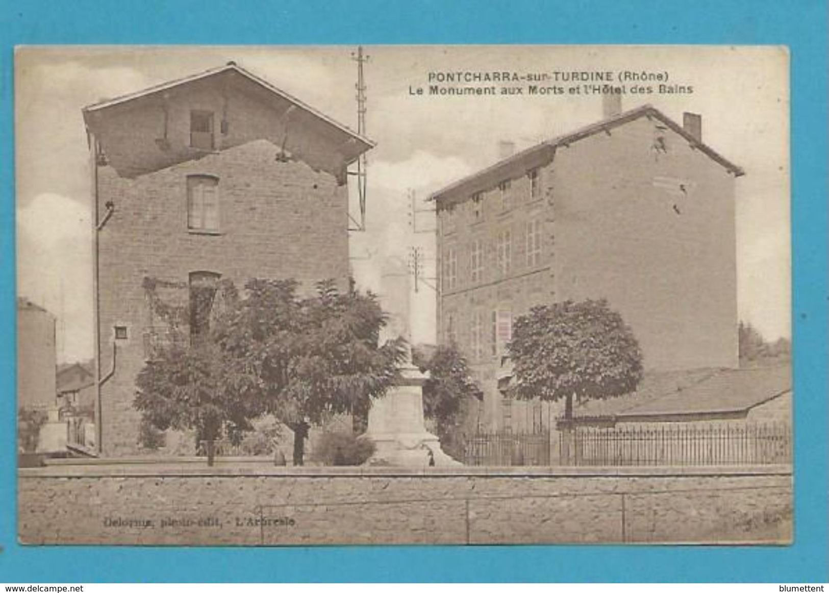 CPSM Monument Aux Morts Et L'Hôtel Des Bains PONTCHARRA-SUR-TURBINE 69 - Pontcharra-sur-Turdine