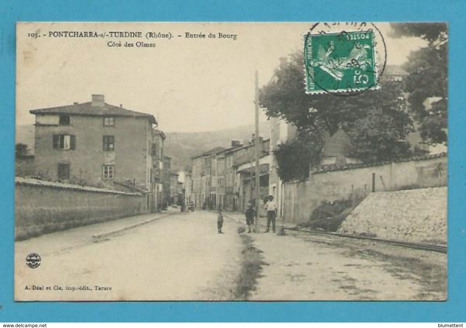 CPA 103 - Entrée Du Bourg Côté Des Olmes PONTCHARRA-SUR-TURBINE 69 - Pontcharra-sur-Turdine