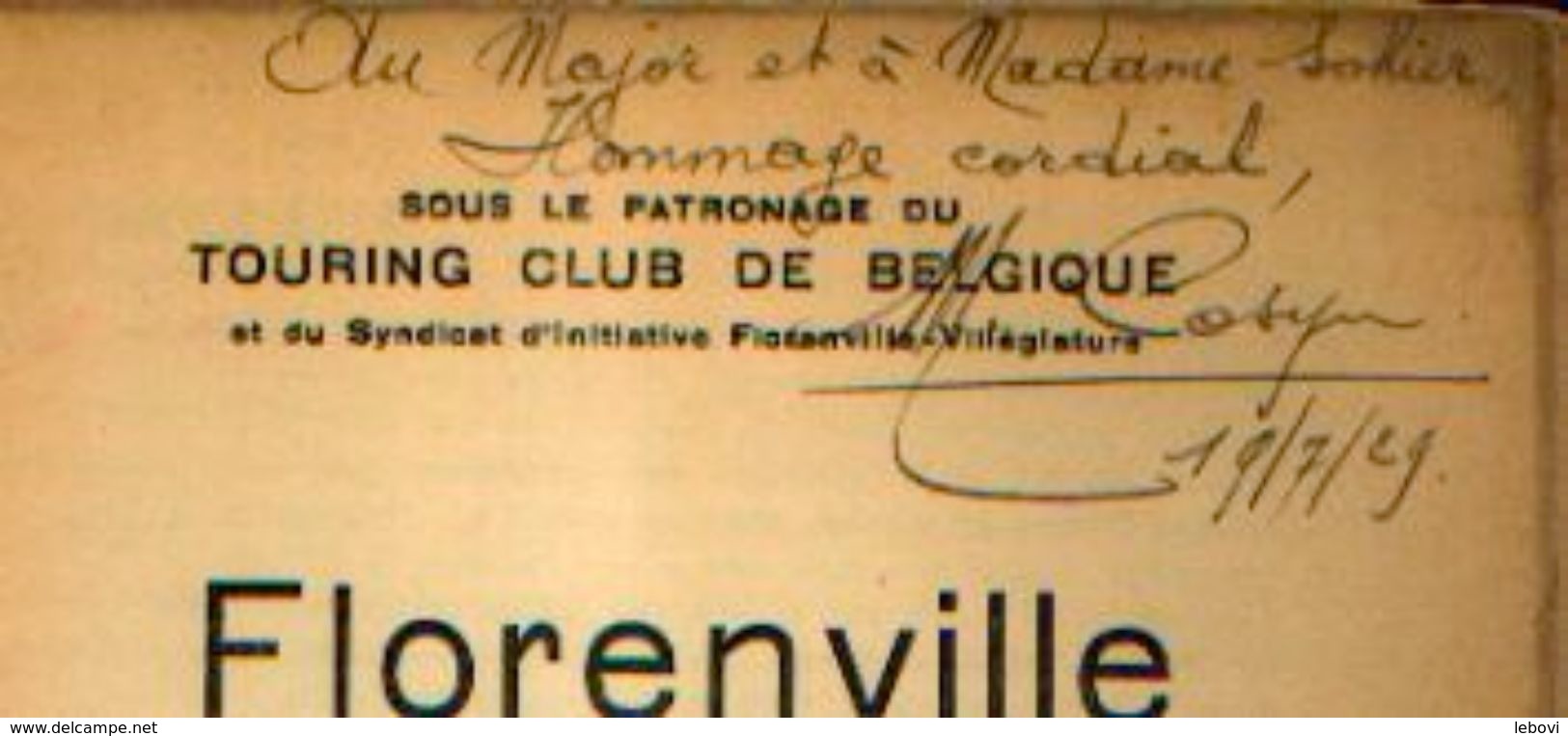 « FLORENVILLE» COSYN, Maurice- Guides Cosyn (1929)  &ndash; Exemplaire N° 143/160 Dédicacé Au Colonel SOHIER Par Cosyn, - Belgium