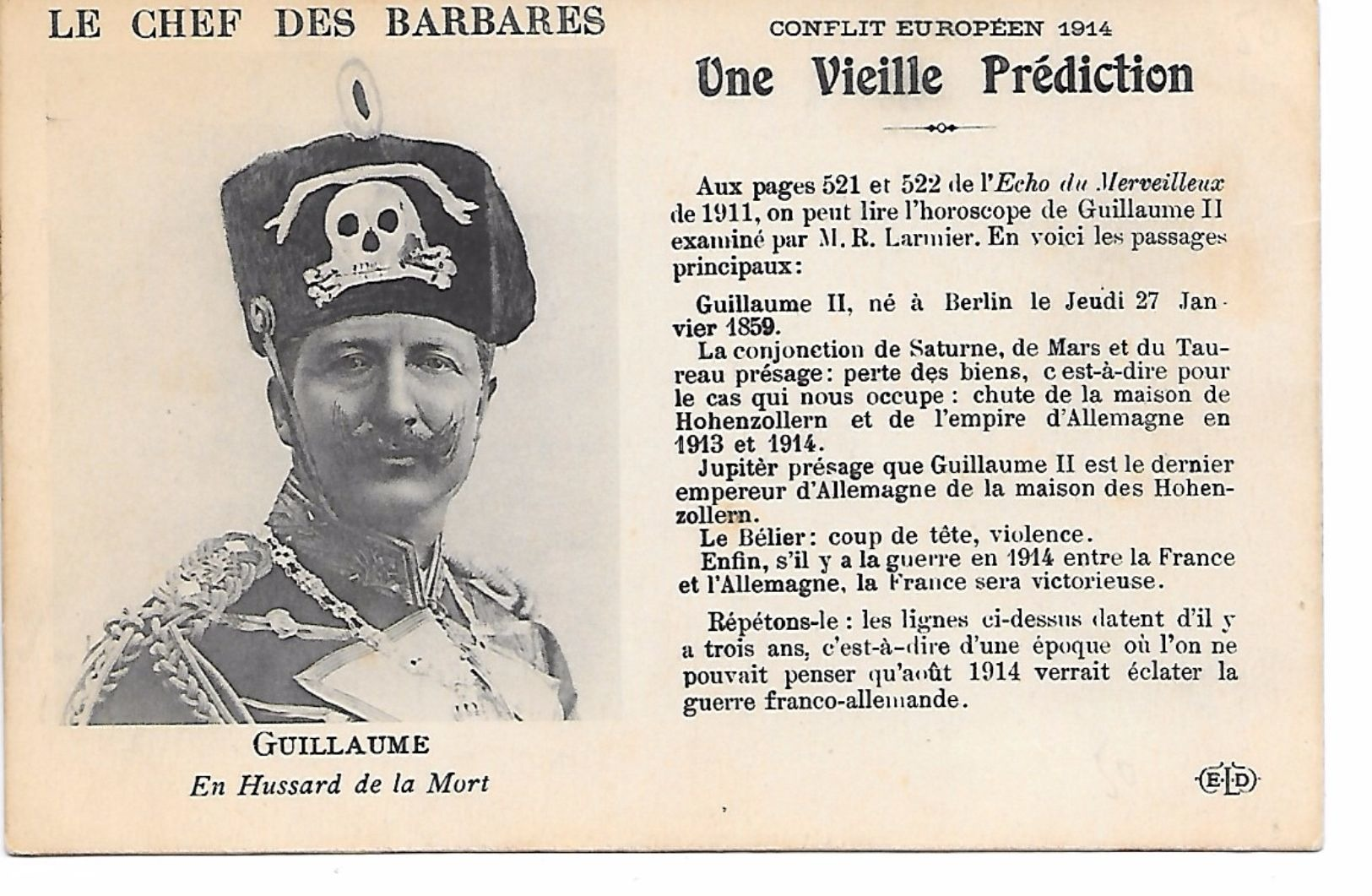 MILITARIA (14-18) TRES BELLE CPA "LE CHEF DES BARBARES : GUILLAUME EN HUSSARD DE LA MORT" SUP (A LIRE) - War 1914-18