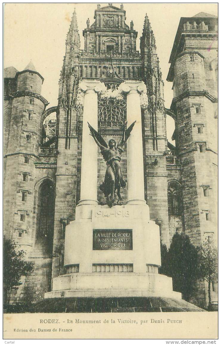 12 - RODEZ - Le Monument De La Victoire, Par Denis Puech - Rodez
