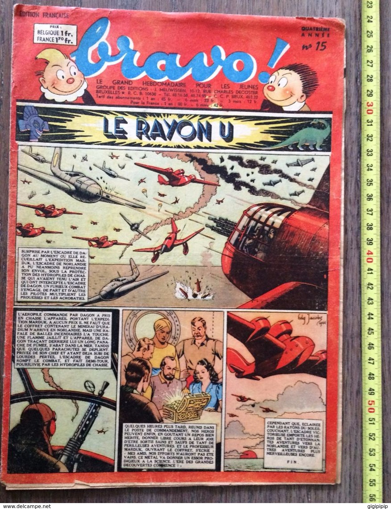 REVUE JOURNAL HEBDOMADAIRE BRAVO EDGAR PIERRE JACOBS EP N 15 1943 LE RAYON U - Autre Magazines