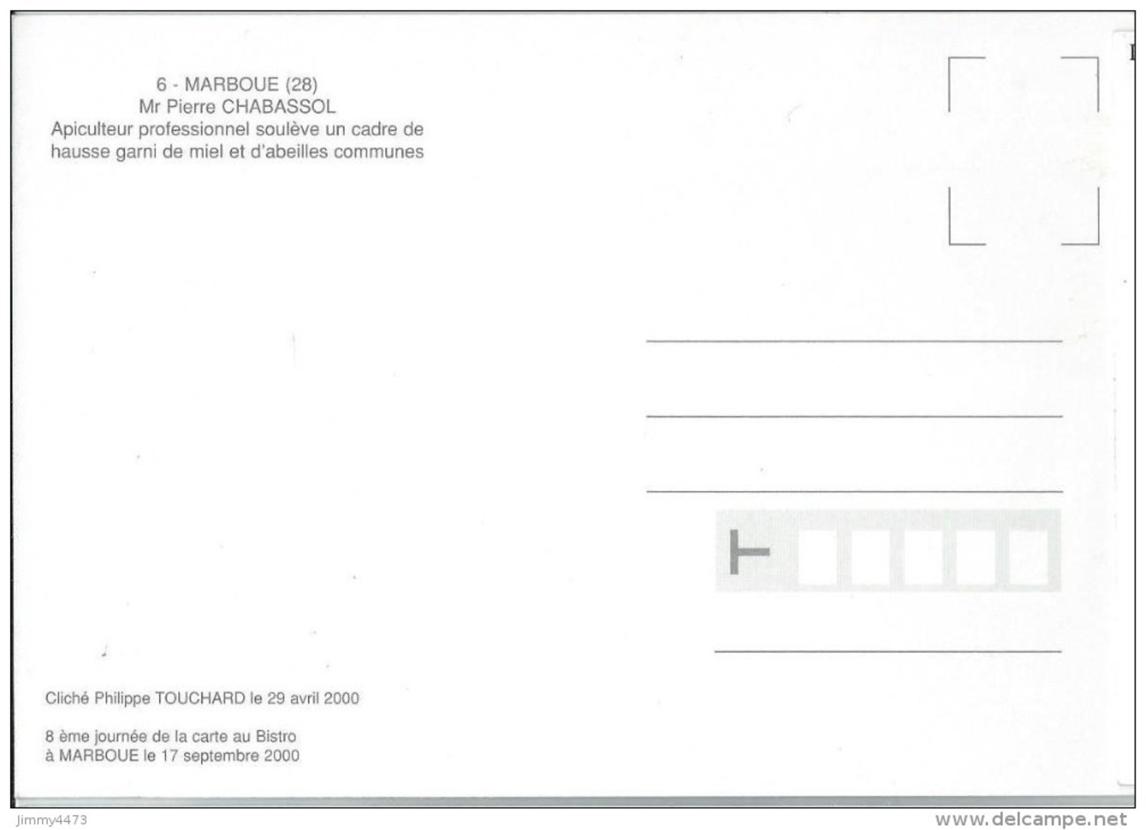 CPM - Mr. Pierre CHABASSOL Apiculteur Soulève Un Cadre - MARBOUE 28 Eure Et Loir - Photo P. TOUCHARD - Scans Recto-Verso - Craft