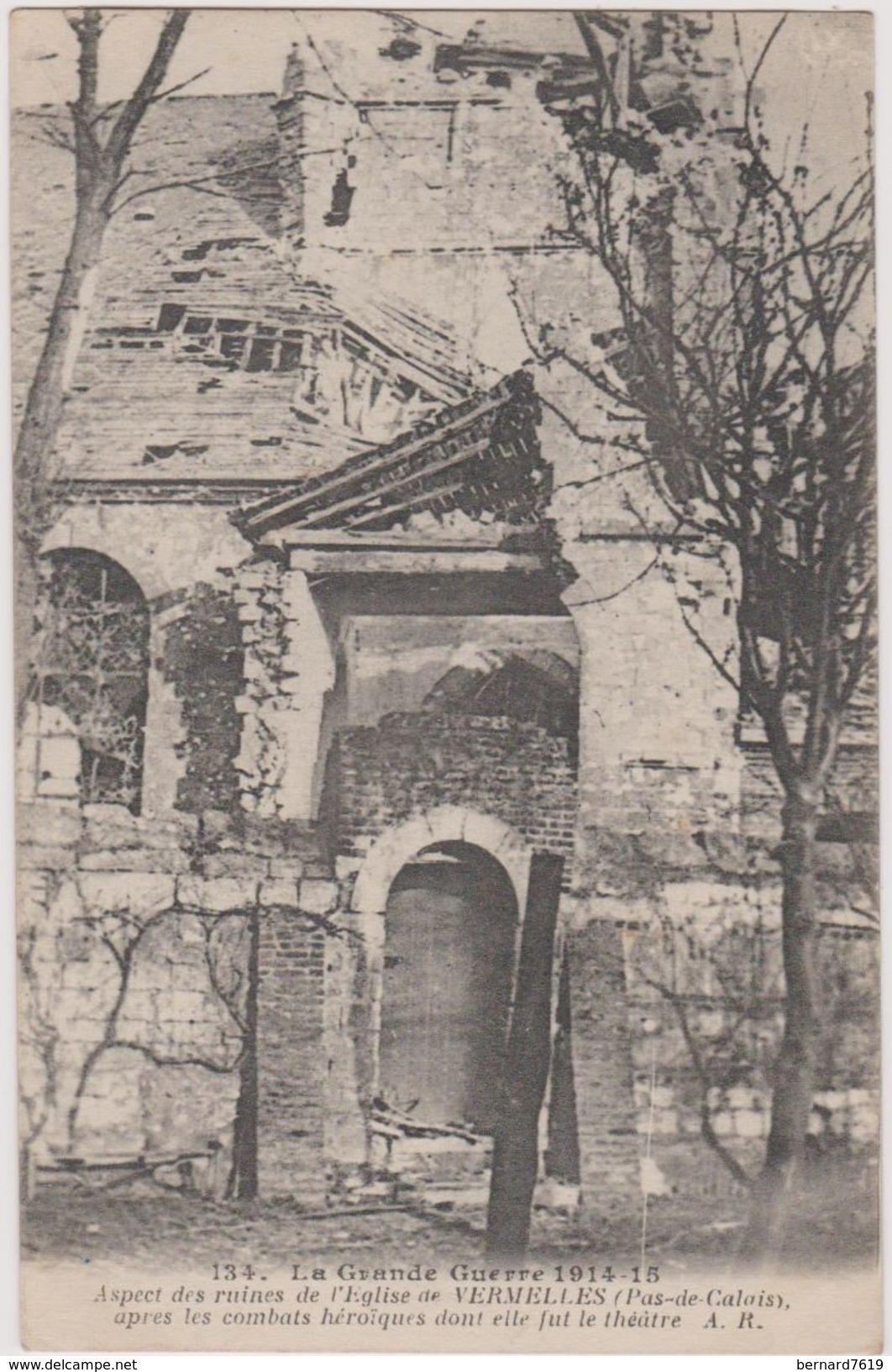 62  Vermelles Guerre 1914-1915  Ruines De L'eglise - Autres & Non Classés