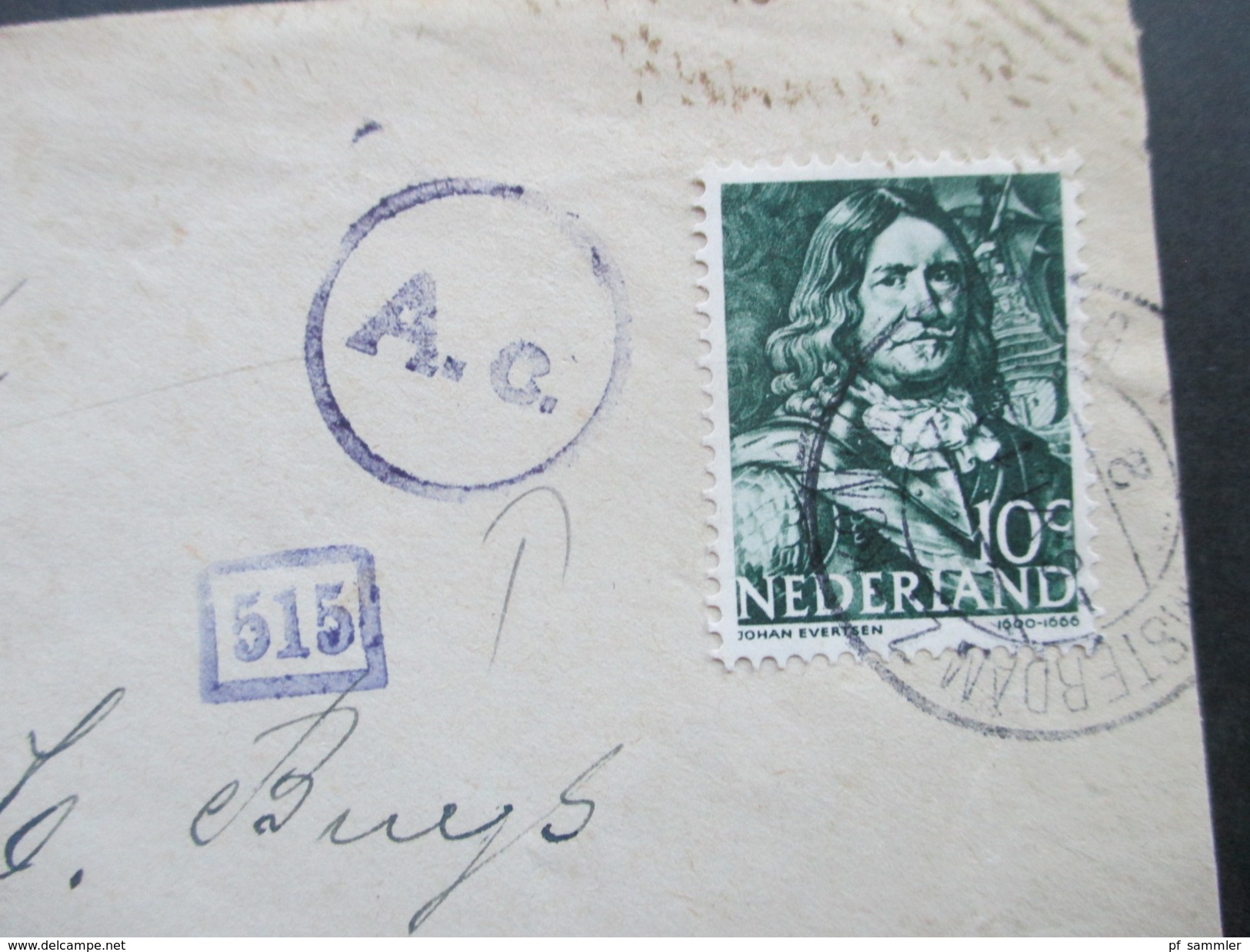 Niederlande Zensurpost Nach Deutschland, Dessau. Zensurstempel: A.C. / 515. Interessant?? - Lettres & Documents