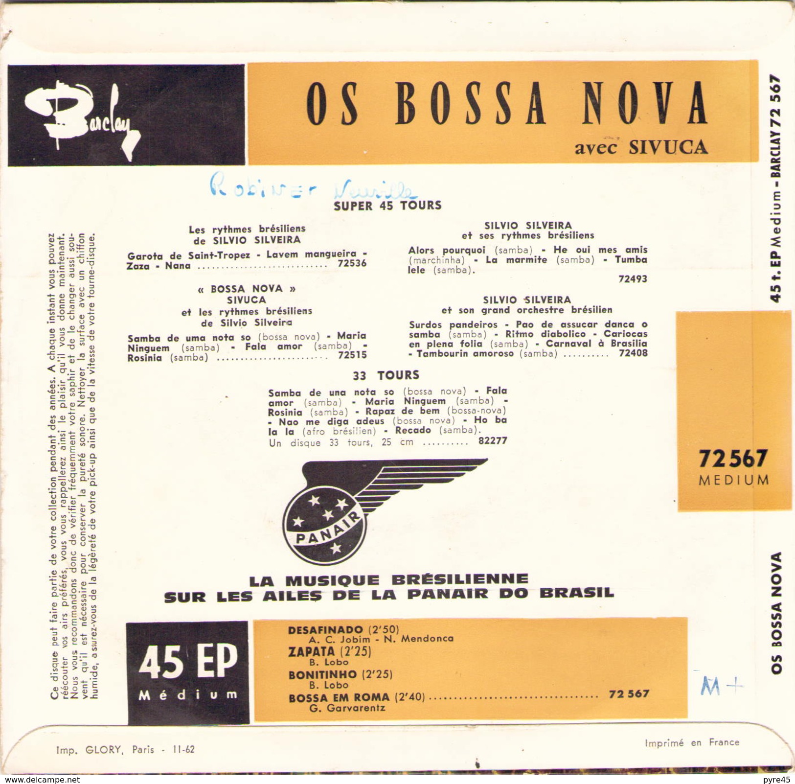 45 TOURS OS BOSSA NOVA AVEC SIVUCA BARCLAY 72567 DESAFINADO / ZAPATA / BONITINHO / BOSSA EM NOVA - World Music