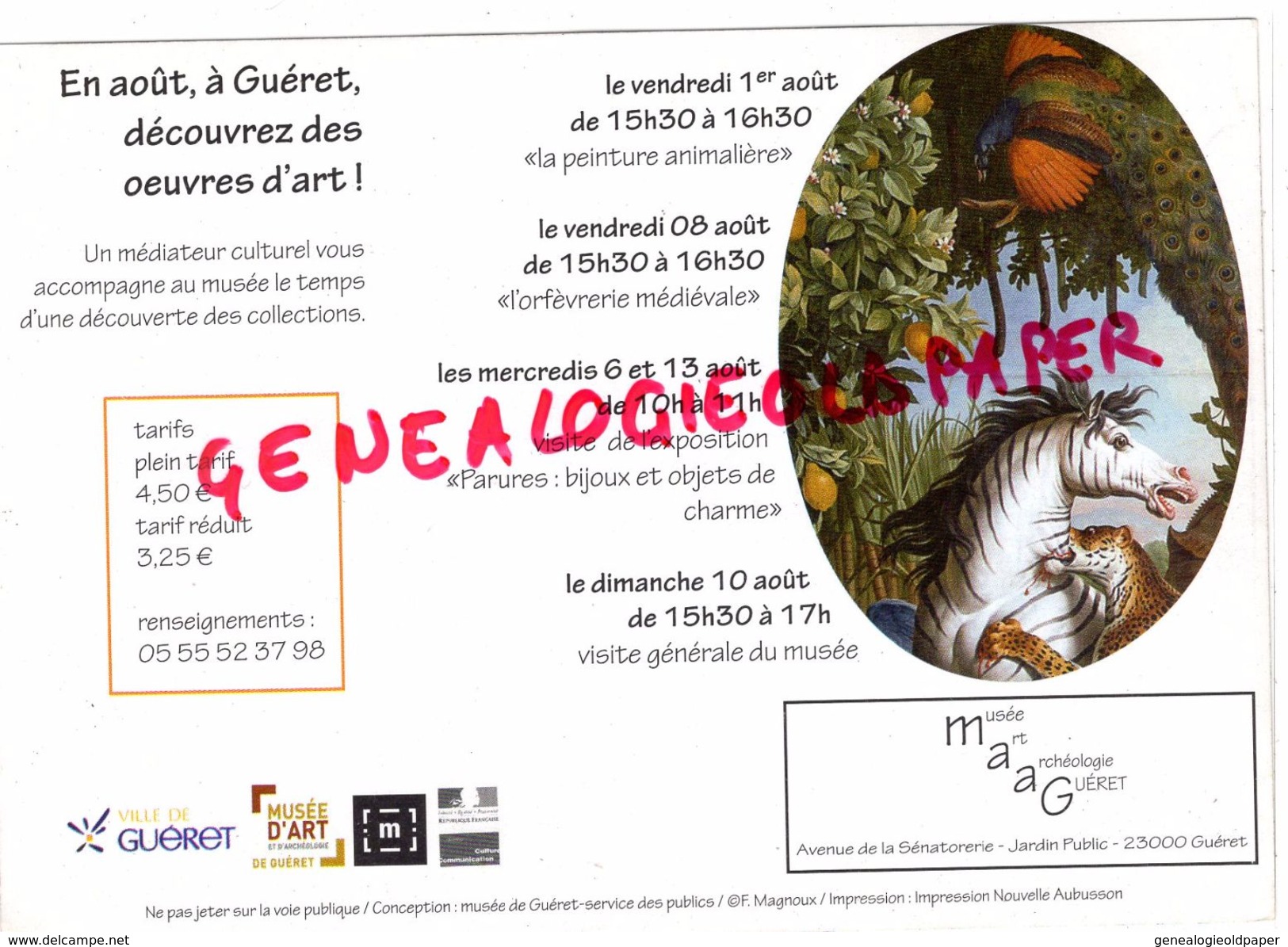 23- GUERET - EN AOUT ZOO OU MUSEE- MAAG - ART ARCHEOLOGIE - AVENUE DE LA SENATORERIE - Werbung