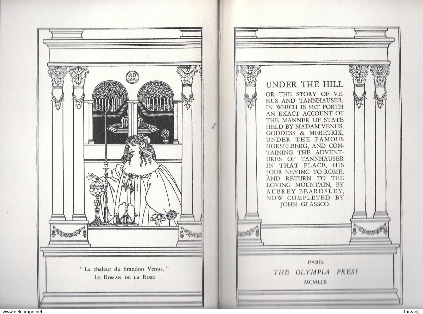 Livre Numéroté "Under The Hill" The Story Of Venus And Tannhauser By Aubrey Beardsley (Completed By John Glassco) 1959 - Poëzie