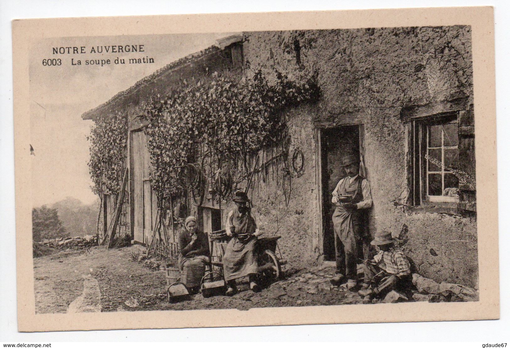 NOTRE AUVERGNE - LA SOUPE DU MATIN - Auvergne