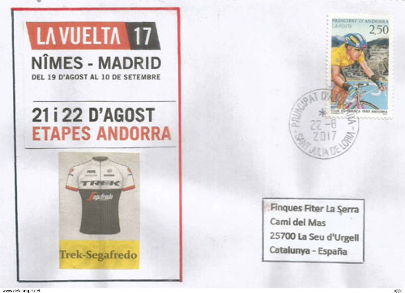 NIMES-MADRID 2017 (LA VUELTA), Andorra, Etapa 22 De Agosto 2017,sobre Especial De Andorra,equipo Ciclista Trek-Segafredo - Cartas & Documentos