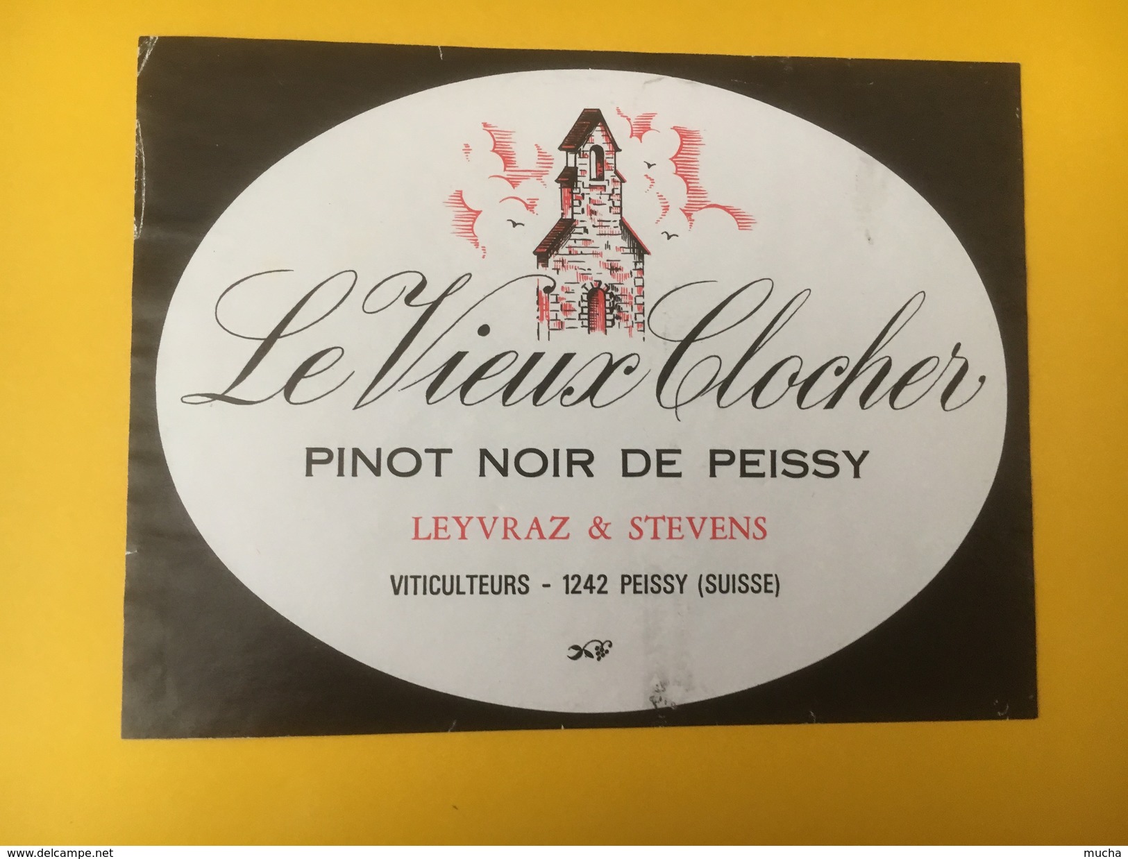 4979 - Le Vieux Clocher Pinot Noir De Peissy Genève Suisse - Autres & Non Classés