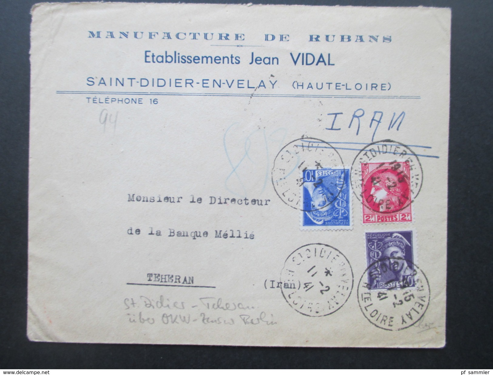 Frankreich 1941 St. Didier En Valey - Teheran Iran. Über OKW Zensur Berlin. Seltene Destination!! Zensurbeleg 3. Reich. - Storia Postale