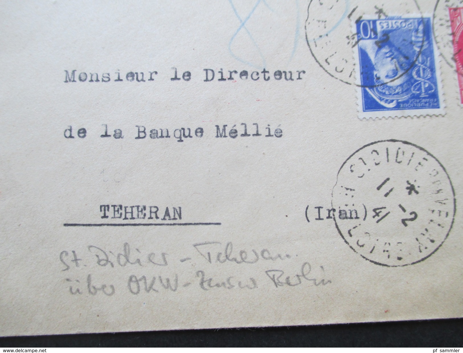 Frankreich 1941 St. Didier En Valey - Teheran Iran. Über OKW Zensur Berlin. Seltene Destination!! Zensurbeleg 3. Reich. - Cartas & Documentos
