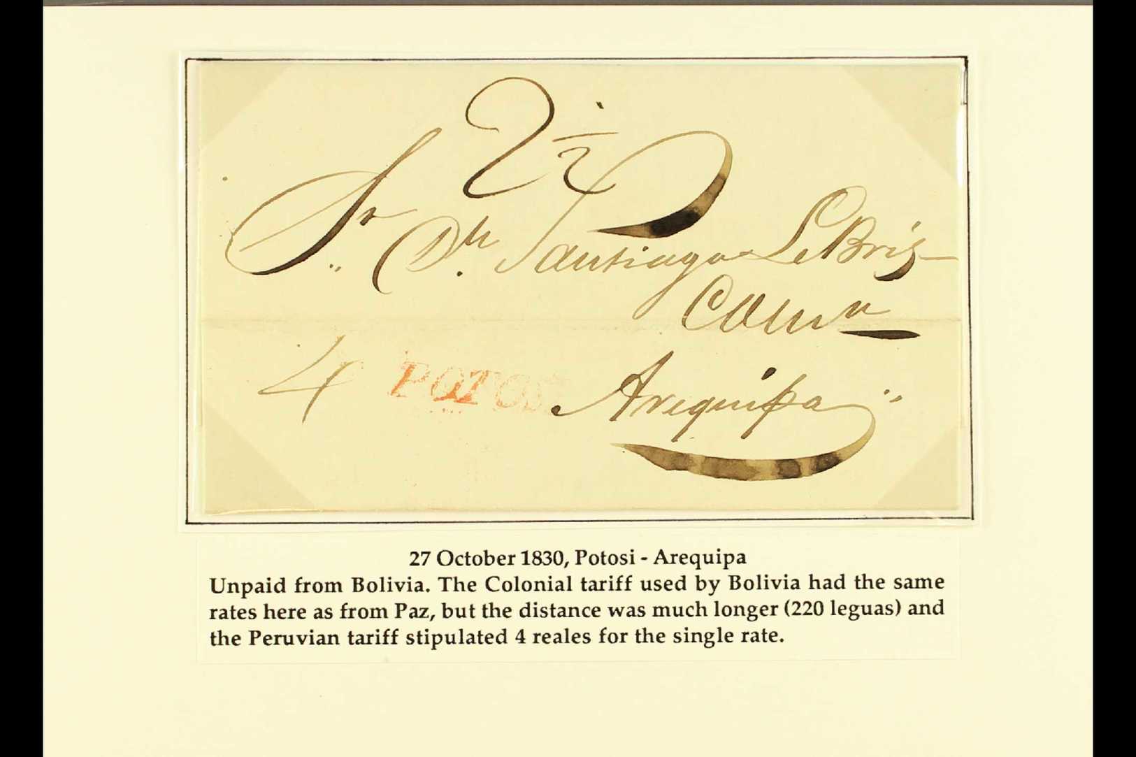 1830 ENTIRE LETTER TO PERU  1830 (27 Oct) EL From Potosi To Arequipa Showing A Colonial Longer Distance Postage Rate Of - Other & Unclassified