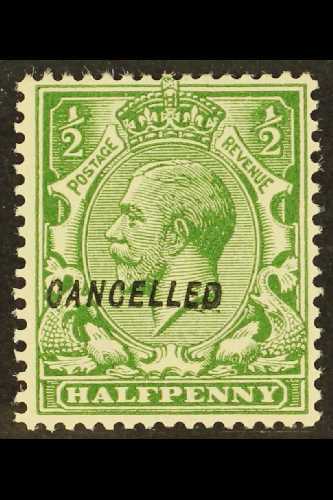1912-24  ½d Green With "CANCELLED" Type 28 Overprint, SG Spec N14w, Very Fine Mint, Very Fresh. For More Images, Please - Other & Unclassified