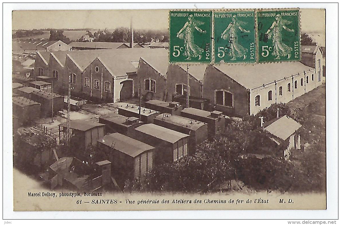 CPA 17 Charente Maritime Rare Saintes Vue Générale Des Ateliers Des Chemins De Fer De L'état Gare Près Cognac Rochefort - Saintes