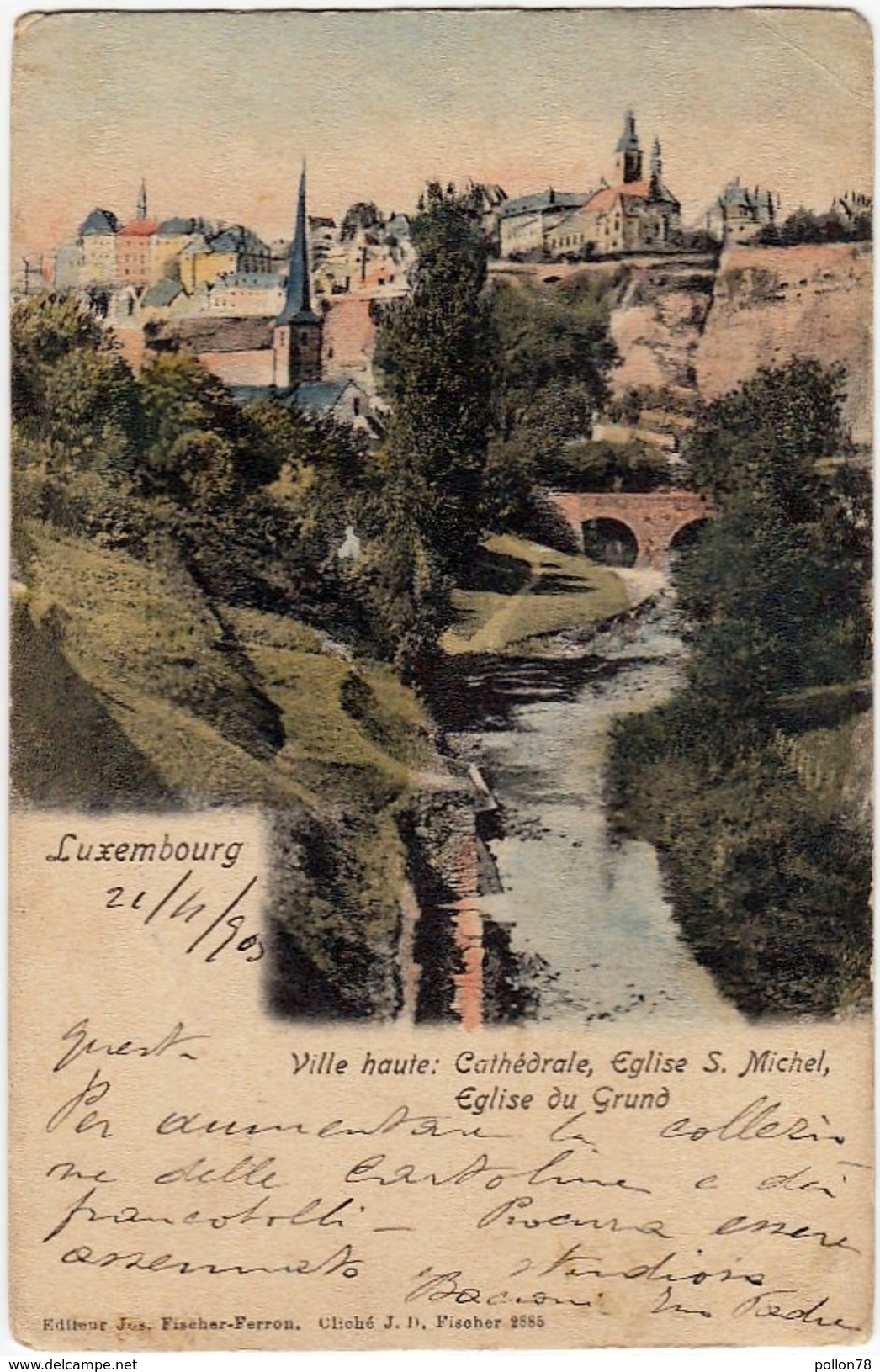 LUSSEMBURGO - LUXEMBOURG - VILLE HAUTE: CATHEDRALE, EGLISE S. MICHEL, EGLISE DU GRUND- 1903 - Vedi Retro - Formato Picc. - Lussemburgo - Città