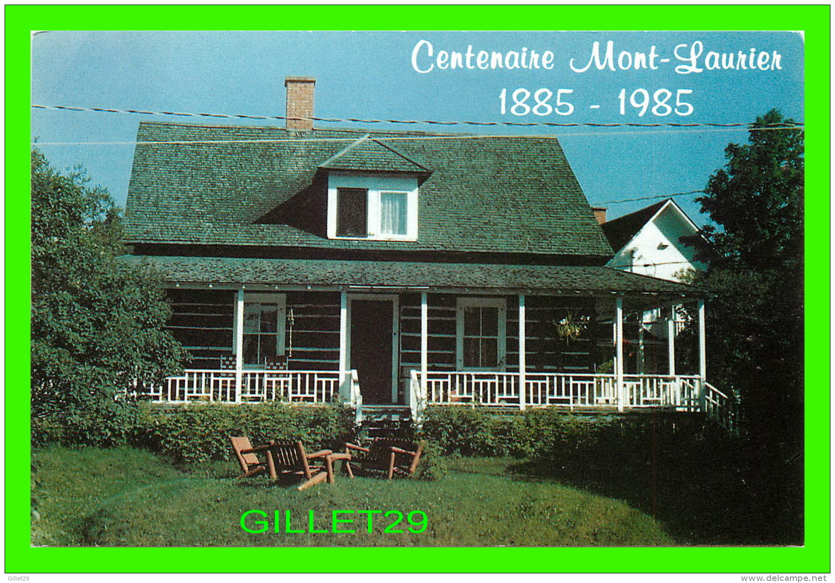 MONT-LAURIER, QUÉBEC - LA MAISON ALIX, MONUMENT HISTORIQUE 1885-1985 - - Autres & Non Classés