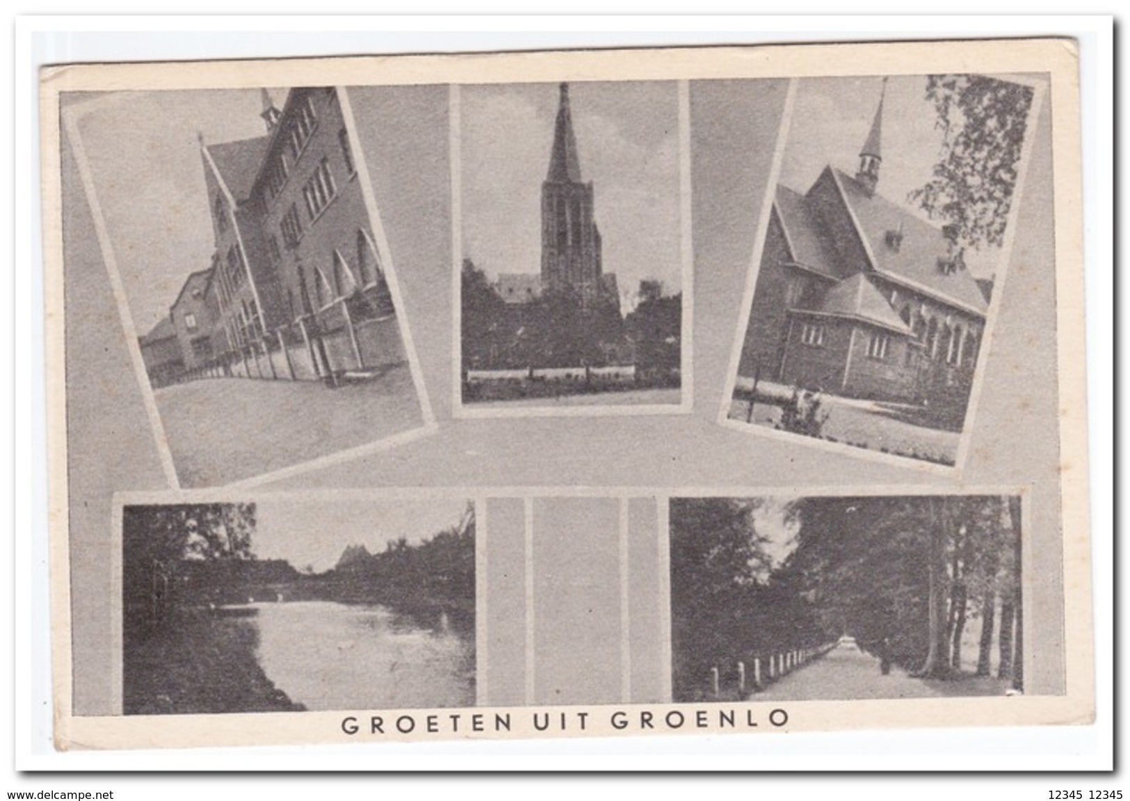 Groenlo, Groeten Uit - Groenlo