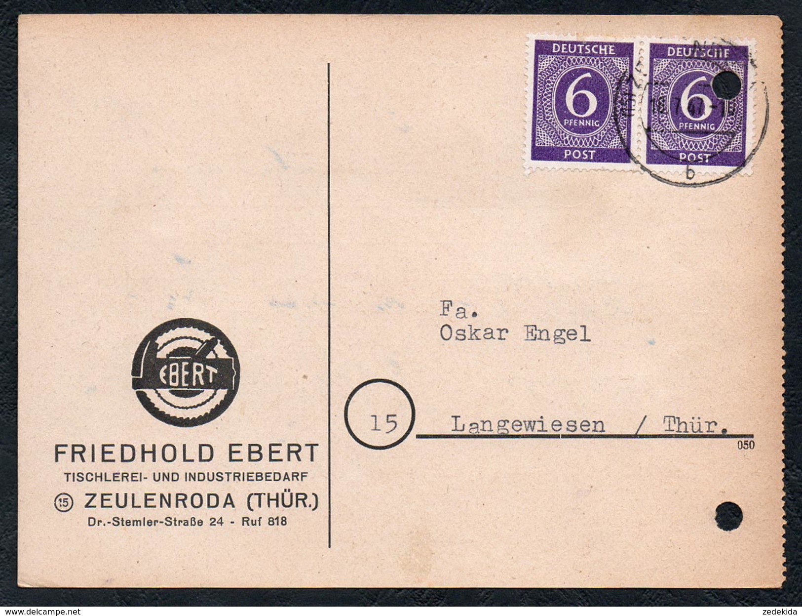 A6228 - Alte Postkarte - Bedarfspost - Zeulenroda - Friedhold Ebert Tischlerei Nach Langewiesen 1947 SBZ - Zeulenroda