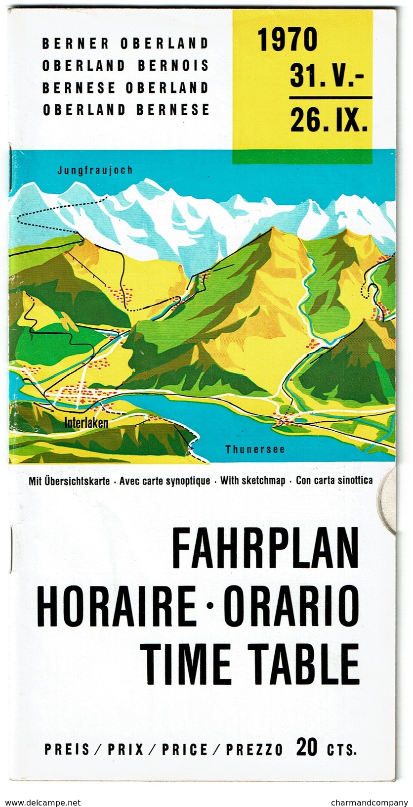 Suisse Oberland Bernois - 31.V Au 26.IX 1970 - Fahrplan / Horaire / Orario / Time Table - Voir Scan - Europe