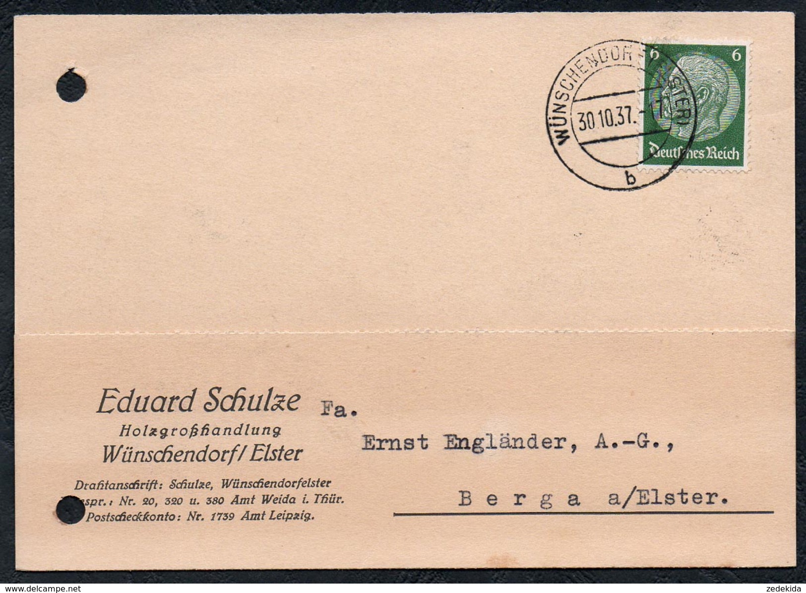 A6258 - Alte Postkarte - Bedarfspost - Wünschendorf Elster - Eduard Schulz Holzgroßhandel Nach Berga 1937 - Greiz