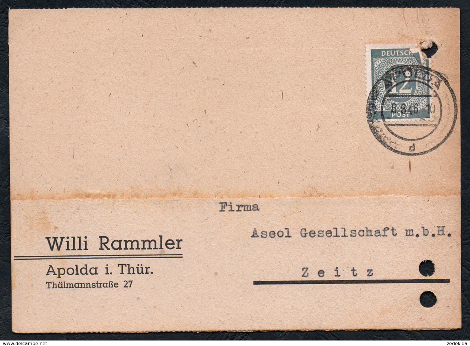 A6269 - Alte Postkarte - Bedarfspost - Apolda - Willi Rammler Nach Zeitz - 1946 SBZ - Apolda