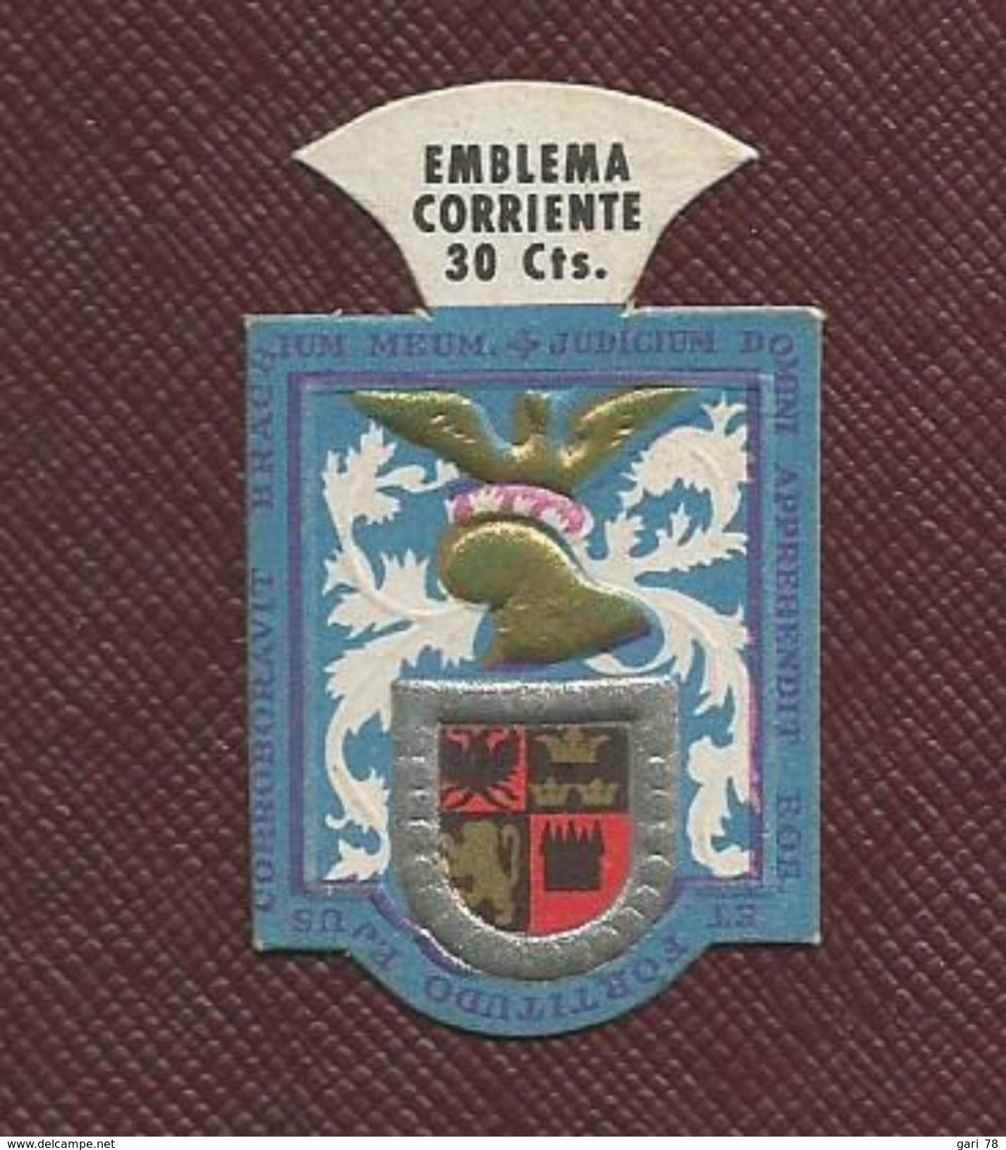 EMBLEMA CORRIENTE 30 Cts Série C (N° 7) Escudo De Armas De HERNAN CORTES - Autres & Non Classés