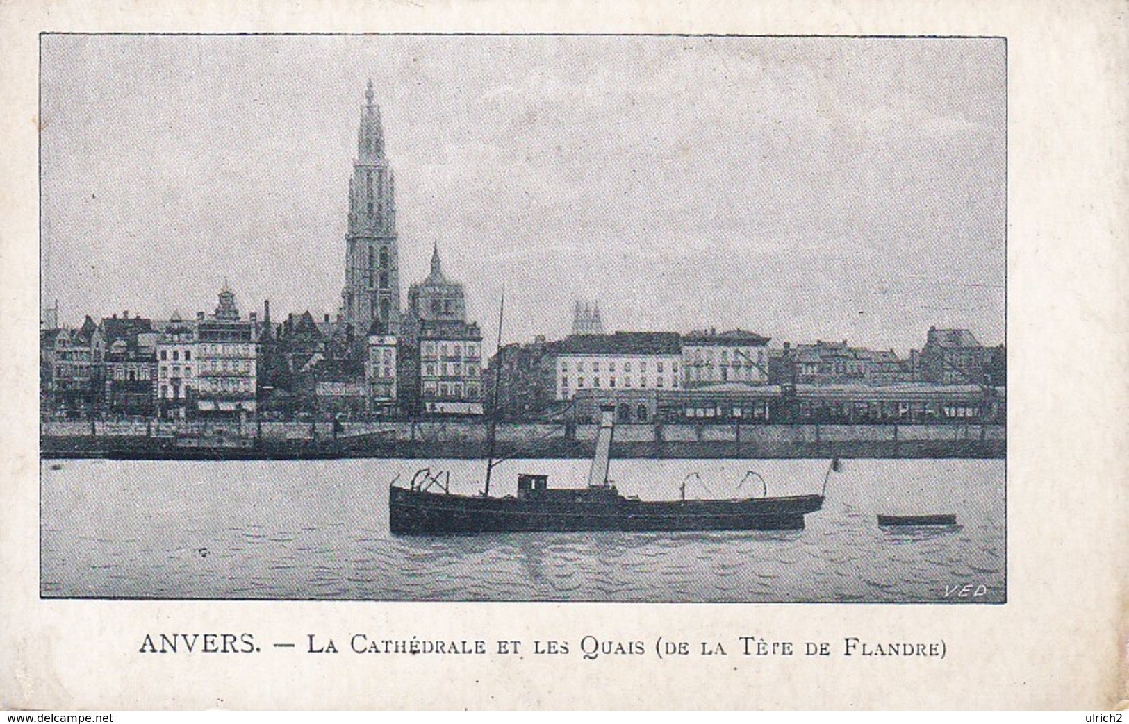 CPA Anvers - La Cathédrale Et Les Quais De La Tète De Flandre  (30317) - Antwerpen