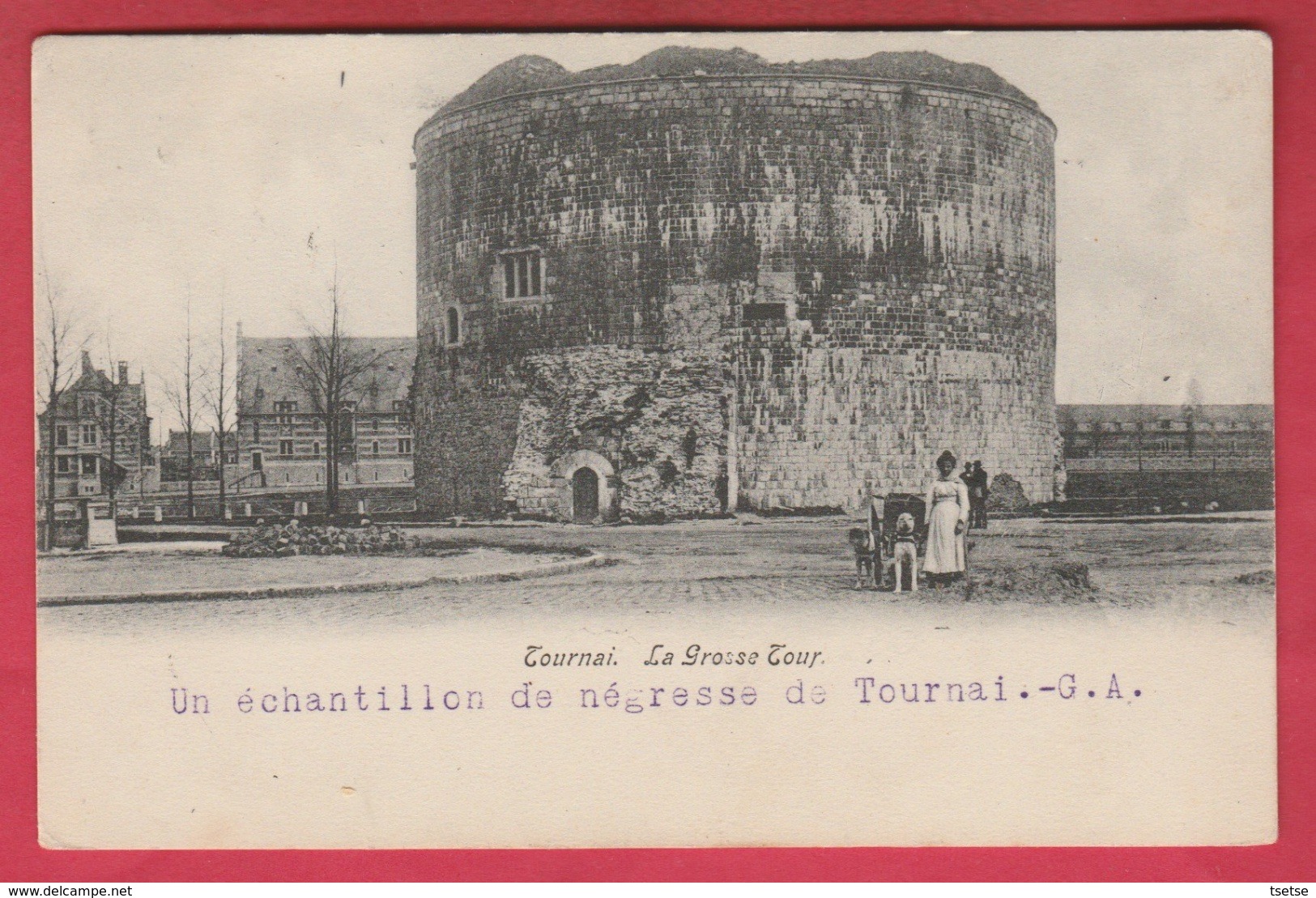 Tournai - La Grosse Tour .... Attelage Canin - 1904 ( Voir Verso ) - Tournai