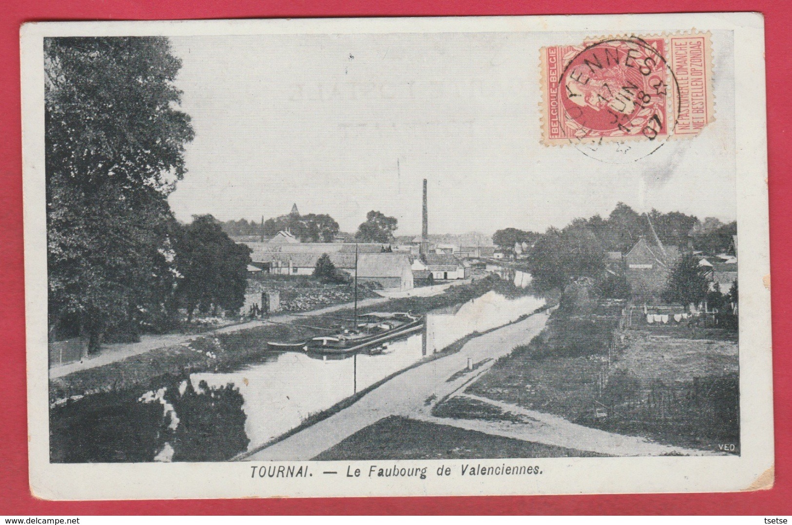 Tournai - Le Faubourg De Valenciennes ... Péniche ... Industrie - 1907 ( Voir Verso ) - Tournai