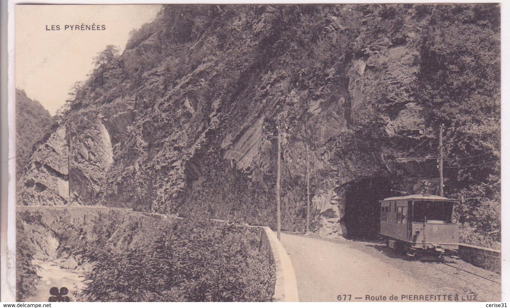 CPA -  677. Route De PIERREFITTE à LUZ - Le Tunnel - Luz Saint Sauveur